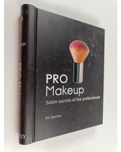Kirjailijan Kit Spencer käytetty teos Pro Makeup - Salon Secrets of the Professionals