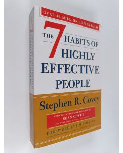 Kirjailijan Stephen R. Covey käytetty kirja The 7 habits of highly effective people : powerful lessons in personal change - Seven habits of highly effective people - Powerful lessons in personal change
