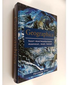 Tekijän Penny Martin käytetty kirja Geographica : suuri maailmankartasto : maanosat, maat, kansat