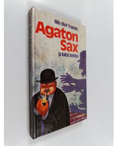 Kirjailijan Nils-Olof Franzen käytetty kirja Agaton Sax ja kaksi roistoa
