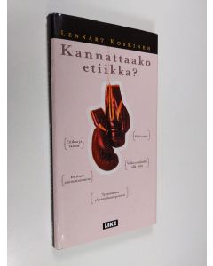 Kirjailijan Lennart Koskinen käytetty kirja Kannattaako etiikka