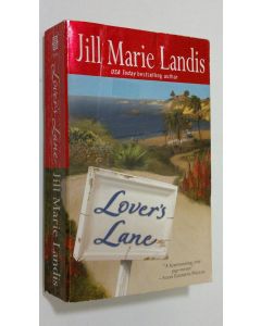 Kirjailijan Jill Marie Landis käytetty kirja Lover's Lane