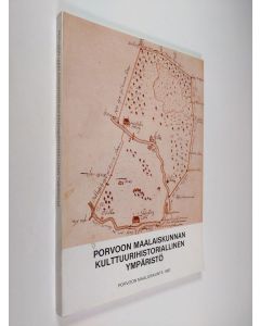 käytetty kirja Porvoon maalaiskunnan kulttuurihistoriallinen ympäristö