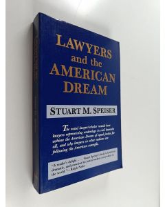 Kirjailijan Stuart M. Speiser käytetty kirja Lawyers and the American Dream