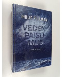 Kirjailijan Philip Pullman käytetty kirja Vedenpaisumus