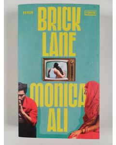 Kirjailijan Monica Ali käytetty kirja Brick Lane