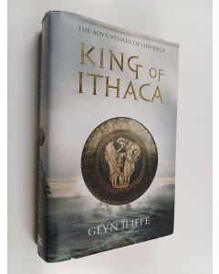 Kirjailijan Glyn Iliffe käytetty kirja King of Itahca