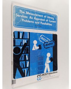Kirjailijan John Allred käytetty teos The measurement of library services : an appraisal of current problems and possibilities