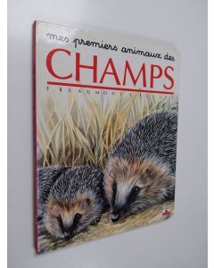 Kirjailijan Emilie Beaumont käytetty kirja Mes premiers animaux des Champs