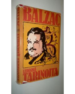 Kirjailijan Honore de Balzac käytetty kirja Leikkisiä tarinoita