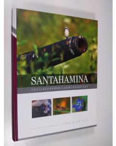 Tekijän Jarmo Nieminen  käytetty kirja Santahamina : sotilassaaren luontoaarteet