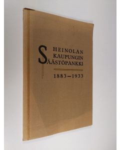 Kirjailijan Veikko Ojala käytetty kirja Heinolan kaupungin säästöpankki 1883-1933