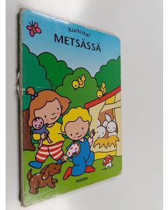 käytetty kirja Kurkista! Metsässä