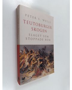 Kirjailijan Peter S. Wells käytetty kirja Teutoburgerskogen - slaget som stoppade Rom