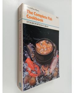 Kirjailijan Dan Morris & Inez Morris käytetty kirja The complete fish cookbook