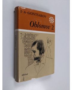 Kirjailijan Ivan Gontšarov käytetty kirja Oblomov 2