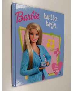 Kirjailijan Anette Langholm käytetty kirja Barbie : keittokirja