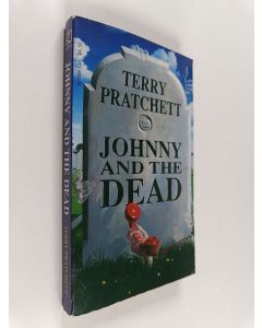 Kirjailijan Terry Pratchett käytetty kirja Johnny and the dead