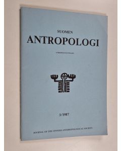 käytetty teos Suomen Antropologi 3/1987