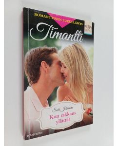 Kirjailijan Soile Jokiranta käytetty kirja Kun rakkaus yllättää