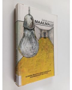 käytetty kirja Leivän perässä maailmalle : Elämäni muutto -kirjoituskilpailun sodan jälkeisiä muuttoja