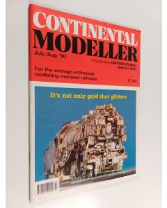 käytetty teos Continental Modeller magazine July-Aug/1990