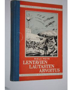 Kirjailijan Niels Meyn käytetty kirja Lentävien lautasten arvoitus