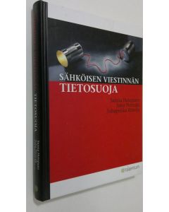 Kirjailijan Sanna Helopuro käytetty kirja Sähköisen viestinnän tietosuoja