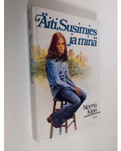 Kirjailijan Norma Klein käytetty kirja Äiti, Susimies ja minä