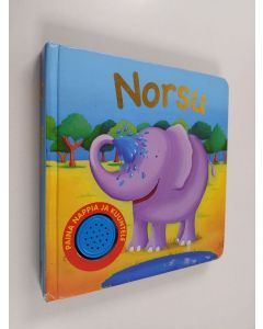 Kirjailijan Sarah Pitt käytetty kirja Norsu