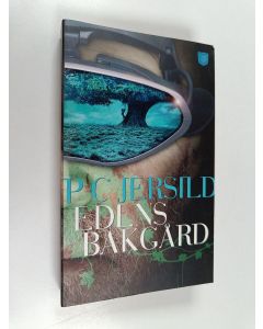 Kirjailijan P. C. Jersild käytetty kirja Edens bakgård