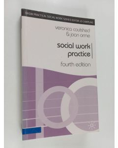 Kirjailijan Veronica Coulshed käytetty kirja Social work practice : an introduction