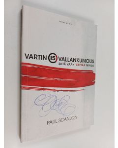 Kirjailijan Paul Scanlon käytetty kirja Vartin vallankumous : siitä vaan, vaivaa minua
