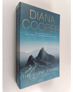 Kirjailijan Diana Cooper käytetty kirja The Silent Stones