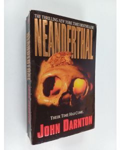 Kirjailijan John Darnton käytetty kirja Neanderthal