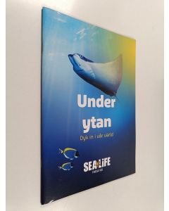 käytetty teos Under ytan : Dyk in i vår värld