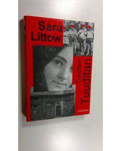 Kirjailijan Sara Littow käytetty kirja Tuuditan, tuuditan