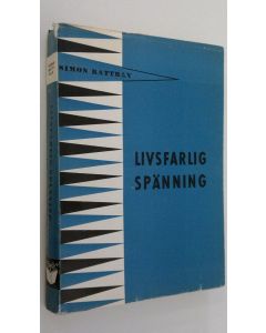 Kirjailijan Simon Rattray käytetty kirja Livsfarlig spänning