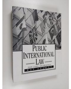 Kirjailijan Ray August käytetty kirja Public International Law