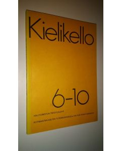 käytetty kirja Kielikello 6-10 : kielenhuollon tiedotuslehti