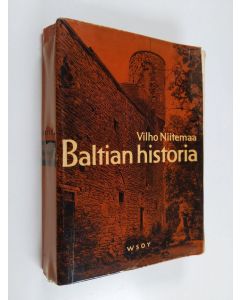 Kirjailijan Vilho Niitemaa käytetty kirja Baltian historia