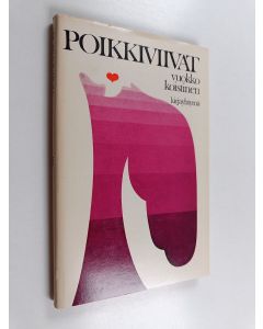 Kirjailijan Vuokko Koistinen käytetty kirja Poikkiviivat