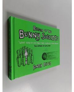 Kirjailijan Andy Riley käytetty kirja Return of the bunny suicides