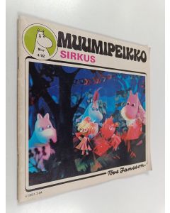 Kirjailijan Tove Jansson käytetty teos Muumipeikko : sirkus