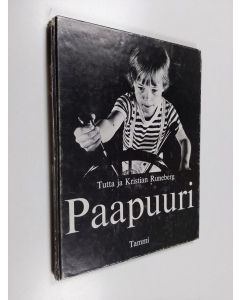 Kirjailijan Tutta Runeberg käytetty kirja Paapuuri