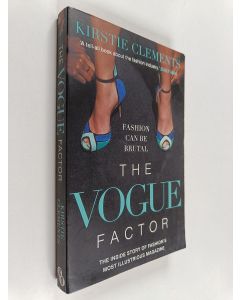 Kirjailijan Kirstie Clements käytetty kirja The Vogue Factor