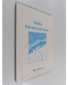 käytetty kirja Kettu kävelynarussa