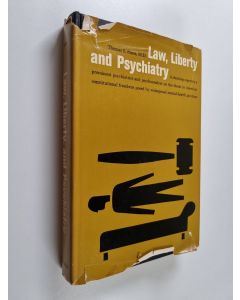 Kirjailijan Thomas Szasz käytetty kirja Law, Liberty and Psychiatry : An Inquiry into the Social Uses of Mental Health Practices