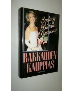 Kirjailijan Sydney Biddle Barrows käytetty kirja Rakkauden kauppias