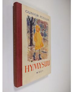 Kirjailijan Gunvor Fossum käytetty kirja Hymysuu